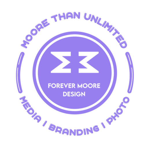 Forever Moore Design LLC